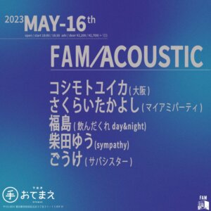 FAM / ACOUSTIC