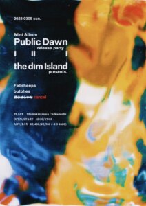 the dim Island Mini Album  “ Public Dawn ” release party