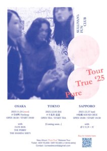 Pure True Tour ‘25 TOKYO