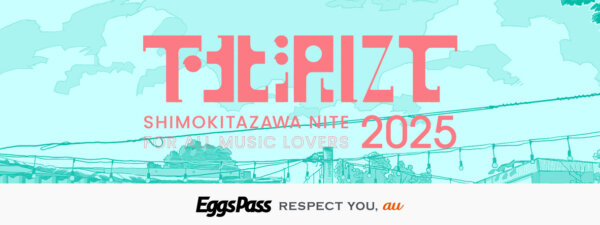 下北沢にて’25」Eggs Passステージオープニングアクト　ライブ