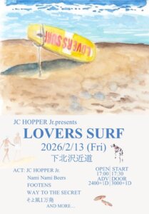 JC HOPPER Jr. Pre. 『Lovers Surf(ラバーズ サーフ)』